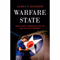 ISBN Warfare State ( World War II Americans and the Age of Big Government ), Anglais, Livre broché