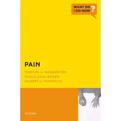 ISBN Pain, Tabitha A. Washington, Khalilah M. Brown, Gilbert J. Fanciullo, 192 pages, Anglais, Oxford University Press, 01/03 ...