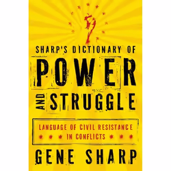 ISBN Sharp's Dictionary of Power and Struggle ( Language of Civil Resistance in Conflicts ), Anglais, Couverture rigide, 368 ...