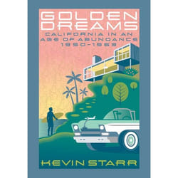 ISBN Golden Dreams ( California in an Age of Abundance 1950-1963 ) Couverture rigide