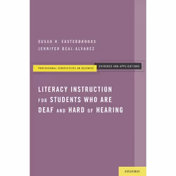 ISBN Literacy Instruction for Students who are Deaf and Hard of Hearing, Susan R. Easterbrooks PhD, Jennifer Beal-Alvarez MA, ...