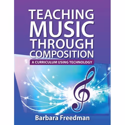 ISBN Teaching Music Through Composition ( A Curriculum Using Technology ), Anglais, Couverture rigide, 336 pages