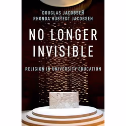 ISBN No Longer Invisible ( Religion in University Education ), Rhonda Hustedt Jacobsen, Douglas Jacobsen, 208 pages, Anglais, ...