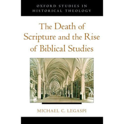 ISBN The Death of Scripture and the Rise of Biblical Studies Couverture rigide