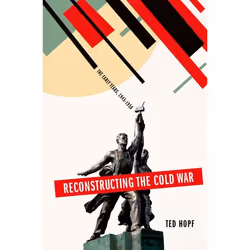 ISBN Reconstructing the Cold War ( The Early Years 1945-1958 ), Anglais, Livre broché, 320 pages