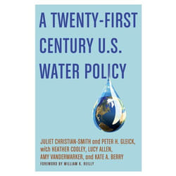 ISBN A Twenty-First Century U.S. Water Policy