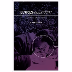 ISBN Devices of Curiosity ( Early Cinema and Popular Science ), Anglais, Couverture rigide, 272 pages