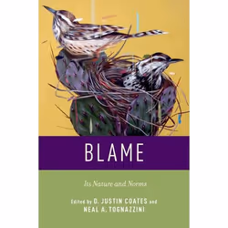 ISBN Blame ( Its Nature and Norms ), Anglais, Couverture rigide, 336 pages