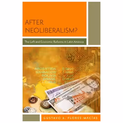 ISBN After Neoliberalism? ( The Left and Economic Reforms in Latin America ), Anglais, Couverture rigide