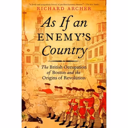 ISBN As If an Enemy's Country ( The British Occupation of Boston and the Origins of Revolution ), Anglais, Couverture rigide, ...