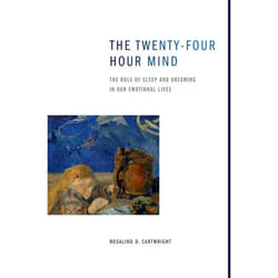 ISBN The Twenty-four Hour Mind ( The Role of Sleep and Dreaming in Our Emotional Lives ) 224 pages Anglais
