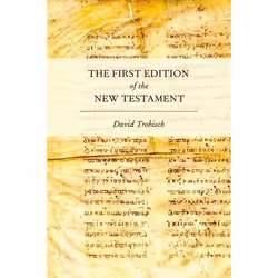 ISBN The First Edition of the New Testament, Anglais, Couverture rigide, 184 pages