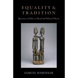 ISBN Equality and Tradition ( Questions of Value in Moral and Political Theory ) livre 352 pages