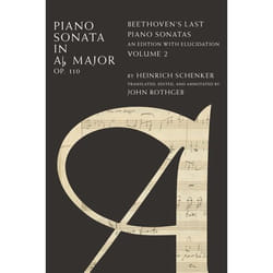 ISBN Piano Sonata in Aâ™­ Major Op. 110 ( Beethoven's Last Piano Sonatas An Edition with Elucidation Volume 2 ) livre 176 pages