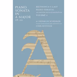 ISBN Piano Sonata in A Major Op. 101 ( Beethoven's Last Piano Sonatas An Edition with Elucidation Volume 4 ), 168 pages