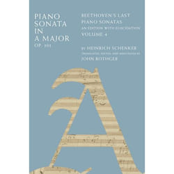 ISBN Piano Sonata in A Major Op. 101 ( Beethoven's Last Piano Sonatas An Edition with Elucidation Volume 4 ) livre 168 pages