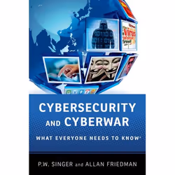 ISBN Cybersecurity and Cyberwar ( What Everyone Needs to Know ), Anglais, Couverture rigide, 320 pages