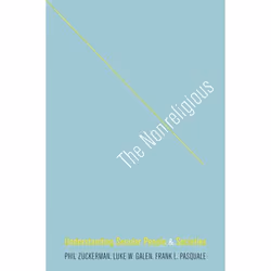ISBN The Nonreligious ( Understanding Secular People and Societies ), Anglais, Couverture rigide, 336 pages