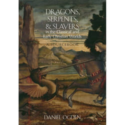ISBN Dragons Serpents and Slayers in the Classical and Early Christian Worlds ( A Sourcebook ) Couverture rigide
