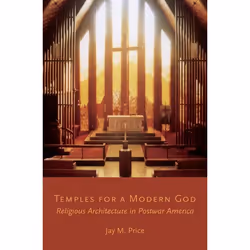 ISBN Temples for a Modern God ( Religious Architecture in Postwar America ), Anglais, Livre broché, 288 pages