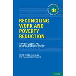 Reconciling Work And Poverty Reduction: How Successful Are European Welfare States? (International Policy Exchange Series) (Hardcover)