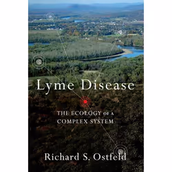 ISBN Lyme Disease ( The Ecology of a Complex System ), Anglais, Couverture rigide, 232 pages