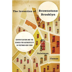 ISBN The Invention of Brownstone Brooklyn ( Gentrification and the Search for Authenticity in Postwar New York ) livre Anglais Couverture rigide