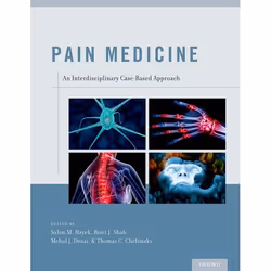 ISBN Pain Medicine ( An Interdisciplinary Case-Based Approach ), Salim M. Hayek, Binit J. Shah, Mehul J. Desai, Thomas C. Che ...