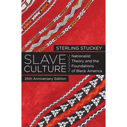 ISBN Slave Culture ( Nationalist Theory and the Foundations of Black America ) livre