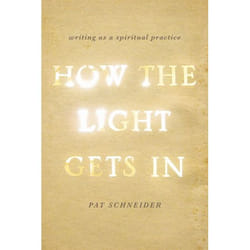 ISBN How the Light Gets In ( Writing as a Spiritual Practice ) livre Anglais Couverture rigide 320 pages