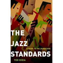 The jazz standards a guide to the repertoire