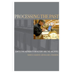 ISBN Processing the Past ( Contesting Authority in History and the Archives ) Couverture rigide