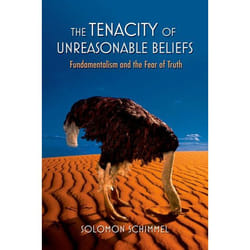 ISBN The Tenacity of Unreasonable Beliefs ( Fundamentalism and the Fear of Truth ) Couverture rigide