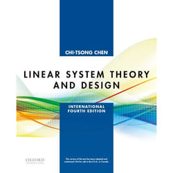Linear System Theory and Design by Chen & ChiTsong Professor Emeritus of Electrical and Computer Engineering & Professor Emeritus of Electrical and Comput