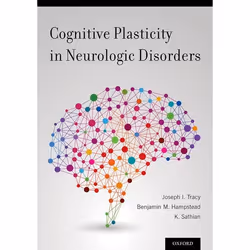 ISBN Cognitive Plasticity in Neurologic Disorders, Joseph I Tracy, Benjamin M Hampstead, Krishnankutty Sathian MD PhD, 424 pa ...