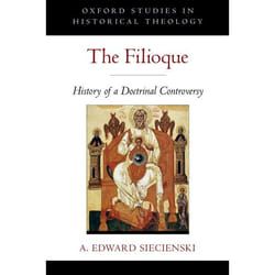 ISBN The Filioque ( History of a Doctrinal Controversy ) livre Anglais Couverture rigide 368 pages