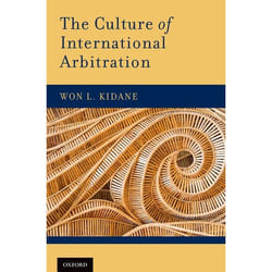 ISBN The Culture of International Arbitration 336 pages Anglais