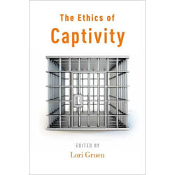 ISBN The Ethics of Captivity livre Anglais Couverture rigide 288 pages