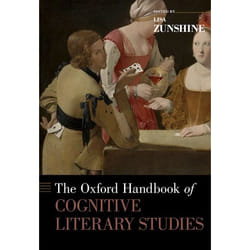 The Oxford Handbook of Cognitive Literary Studies (Oxford Handbooks of Literature) - [Version Originale]
