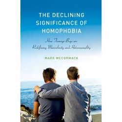ISBN The Declining Significance of Homophobia, Anglais, Couverture rigide, 198 pages
