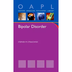 ISBN Bipolar Disorder, Stephen Strakowski, 128 pages, Anglais, Oxford University Press, 06/11/2014, unisexe