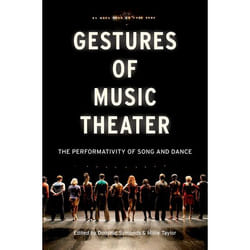 ISBN Gestures of Music Theater ( The Performativity of Song and Dance ) Couverture rigide