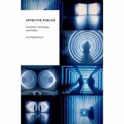 ISBN Affective Publics ( Sentiment Technology and Politics ), Anglais, Couverture rigide, 176 pages
