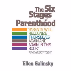 ISBN The Six Stages Of Parenthood, Education, Anglais, Livre broché, 382 pages