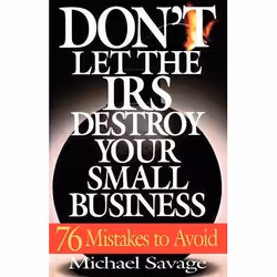 ISBN Don't Let The Irs Destroy Your Small Business, Business & finance, Anglais, Livre broché, 192 pages