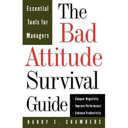 ISBN The Bad Attitude Survival Guide livre Business & finance Anglais Livre broché 288 pages