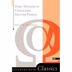ISBN Basic Notions Of Condensed Matter Physics, Science & nature, Anglais, Livre broché, 576 pages