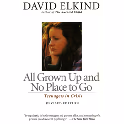 ISBN All Grown Up And No Place To Go, Psychologie, Anglais, Livre broché, 304 pages