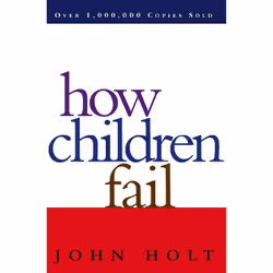 ISBN How Children Fail, Education, Anglais, Livre broché, 320 pages