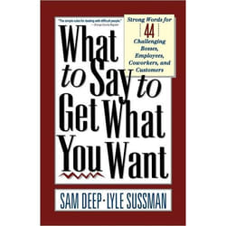 ISBN What To Say To Get What You Want livre Business & finance Anglais Livre broché 336 pages